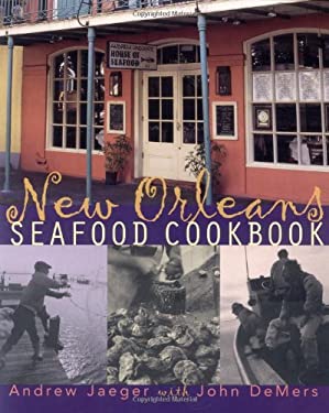 New Orleans Seafood Cookbook by John, Demers, John, Jaeger, Andrew DeMers