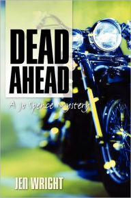 Dead Ahead Jen Wright Author