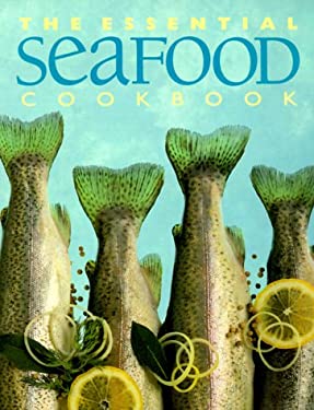 Essential Seafood Cookbook