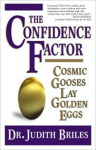 The Confidence Factor Judith Briles Author