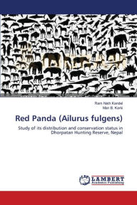 Red Panda (Ailurus fulgens) Ram Nath Kandel Author