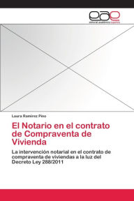 El Notario en el contrato de Compraventa de Vivienda Laura Ramírez Pino Author