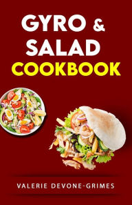 Gyro & Salad Cookbook Valerie Devone Author