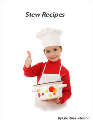 Stew Main Dish Recipes Christina Peterson Author