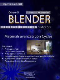 Corso di Blender - Lezione 8: Materiali avanzati con Cycles Francesco Andresciani Author