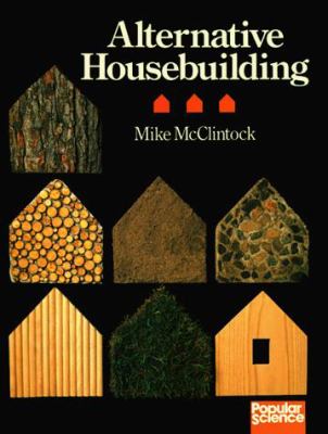 Alternative Housebuilding by Mike McClintock