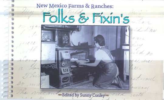 Albuquerque Nm Vintage 1990 New Mexico Farms & Ranches Folks & Fixins Cookbook Community Favorite Recipes History Rare Local Cook Book