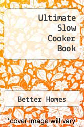 Ultimate Slow Cooker Book