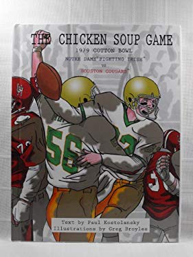The Chicken Soup Game : 1979 Cotton Bowl: Notre Dame Fighting Irish vs Houston Cougars