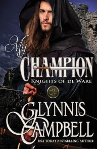 My Champion Glynnis Campbell Author