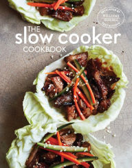 The Slow Cooker Cookbook Williams-Sonoma Test Kitchen Author