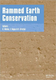 Rammed Earth Conservation C. Mileto Editor