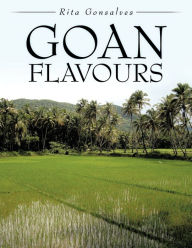 Goan Flavours Rita Gonsalves Author