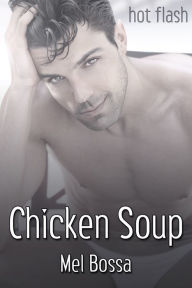 Chicken Soup Mel Bossa Author
