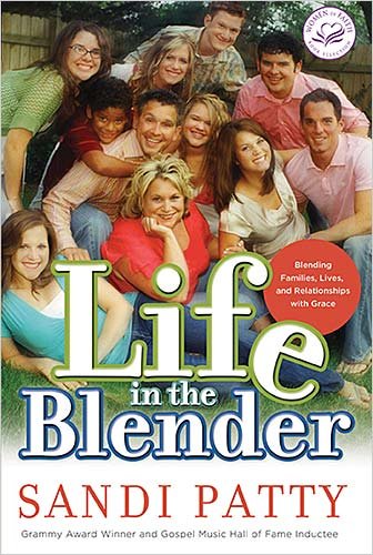 Life in the Blender by Sandi Patty