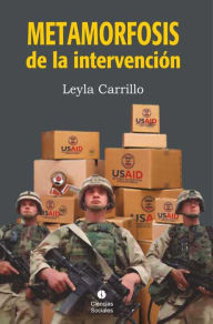 Metamorfosis de la intervención Leyla Carrillo Ramírez Author