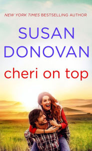 Cheri on Top Susan Donovan Author