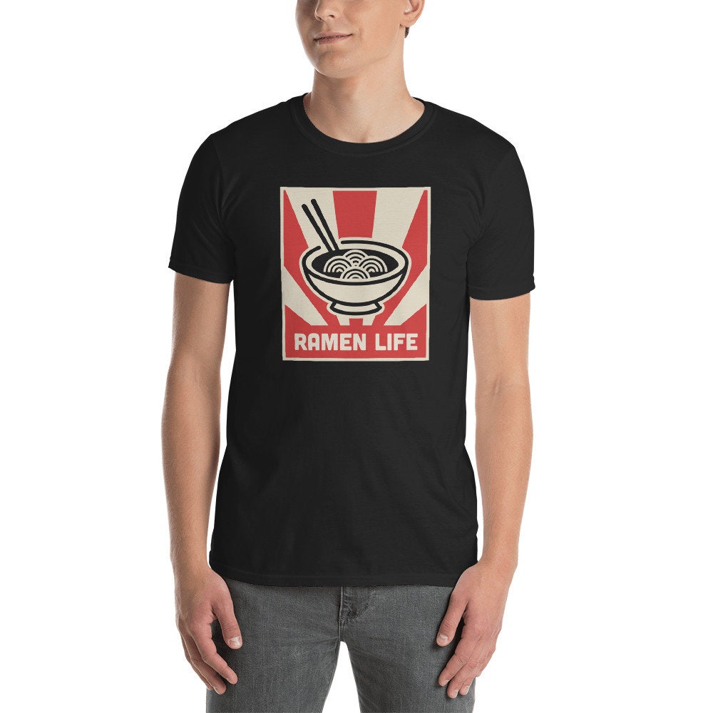 Ramen Life - Japanese Anime Food T-Shirt | Unisex