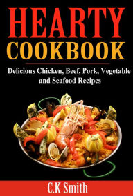 Hearty Cookbook C.K Smith Author