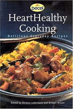 Heart Healthy Cooking : Delicious Everyday Recipes