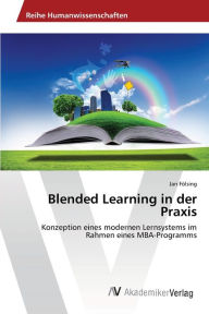 Blended Learning in der Praxis Jan Fölsing Author