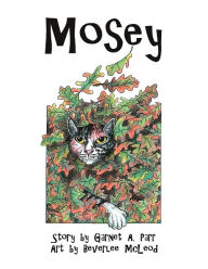 Mosey Garnet A. Parr Author