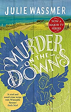 Murder on the Downs by Julie Wassmer