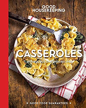 Good Housekeeping Casseroles by Housekeeping Good