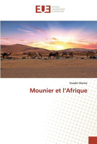 Mounier et l'Afrique Ousséni Dierma Author