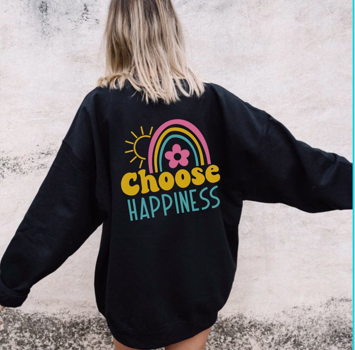 Happiness Spring Shirt Cute Sweatshirt Positive Trendy Top Popular Plus Size Gift For Her Festival Boho Summer Graphic
