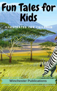Fun Tales for Kids: Illustrated for Children Ram Das Author