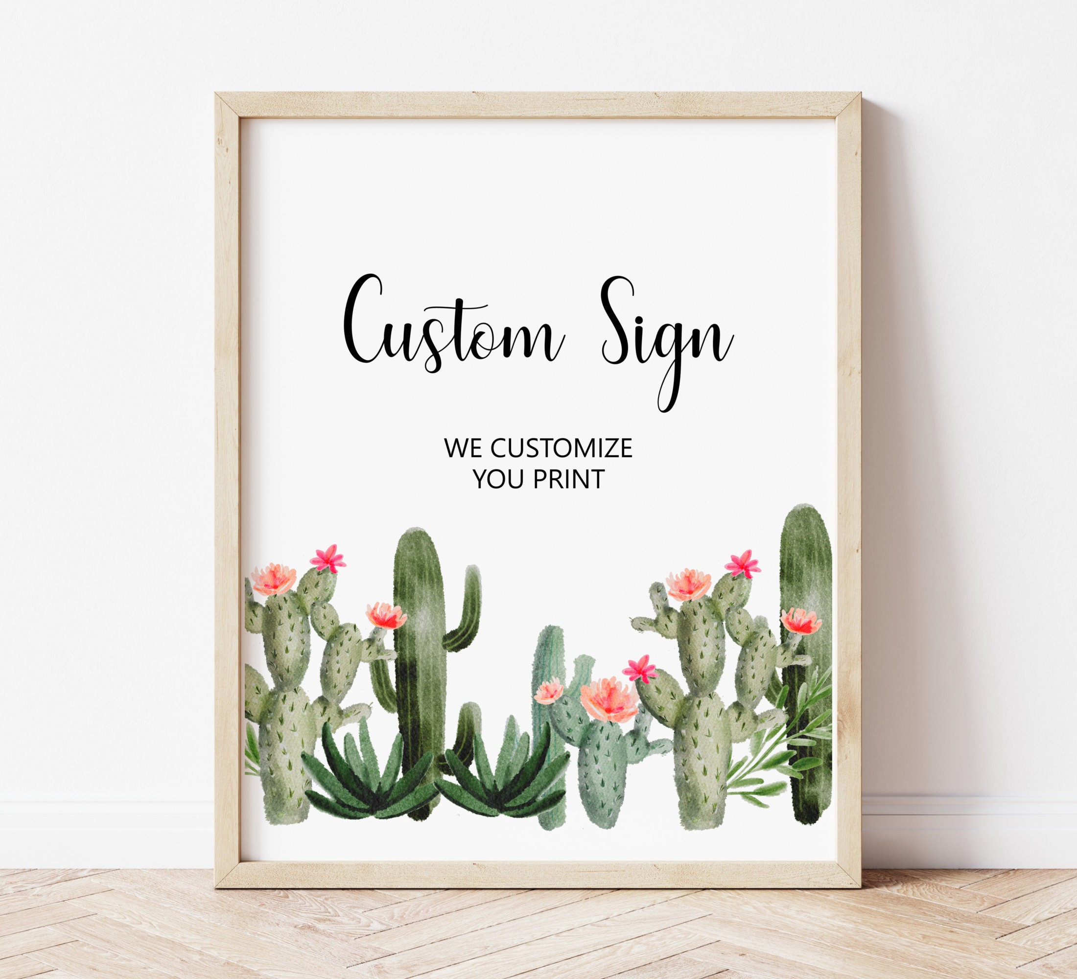 Cactus Fiesta Custom Sign Boho Bridal Shower Baby Birthday Personalized Table Printable Digital File B94 C92