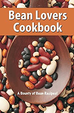 Bean Lovers Cook Book by Golden West Publishers