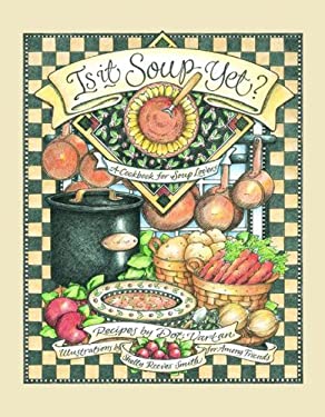 Is It Soup Yet? by f, Vartan, Dot Among Friends Staff