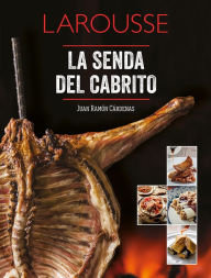 La senda del cabrito Cïrdenas Juan Ramïn Author