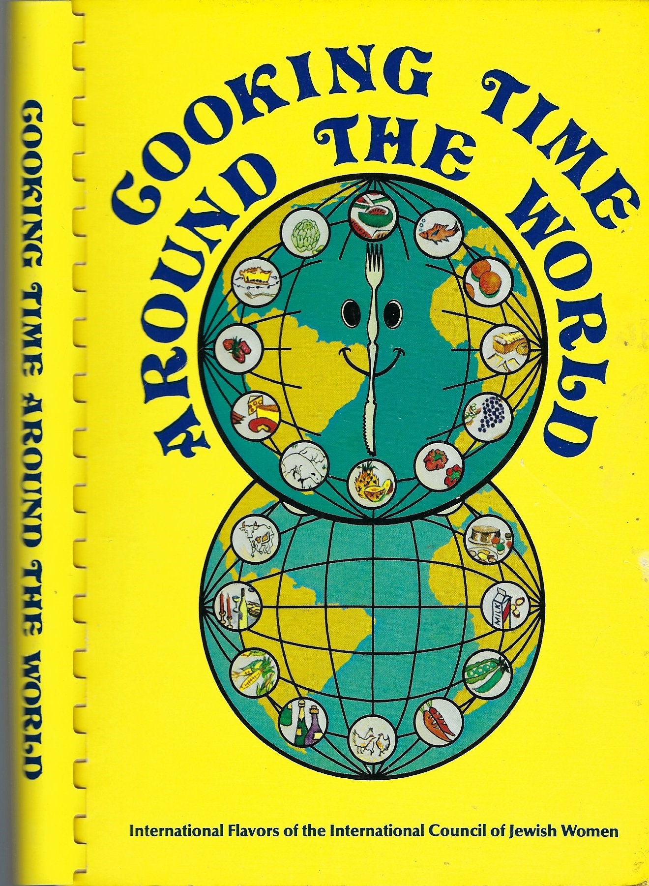 Cooking Time Around The World Vintage 1982 International Council Of Jewish Women Cookbook Passover & Ethnic Recipes World-Wide Rare Book