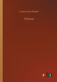 Othmar Louise de la Ramïe Author