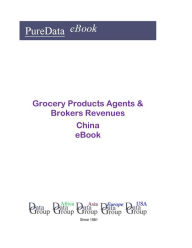 Grocery Products Agents & Brokers Revenues in China Editorial DataGroup Asia Author