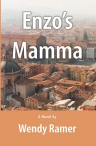 ENZO'S MAMMA Wendy Ramer Author