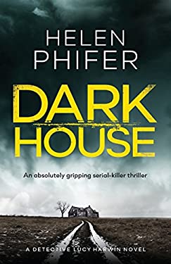 The Lost Children : A Shocking, Dark and Gripping Thriller by Helen Phifer