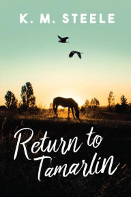 Return to Tamarlin K. M. Steele Author