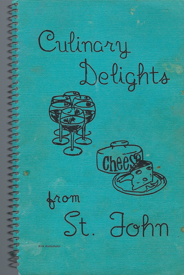 Saginaw Michigan Vintage St John Lutheran Church Culinary Delights Cookbook Mi Community Favorite Recipes Collectible Rarelocal Cook Book