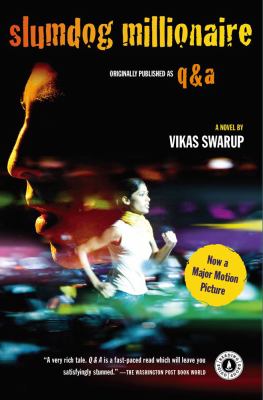 Slumdog Millionaire : A Novel by Vikas, Swarup, Vikas Swarup