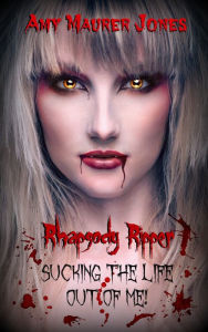 Rhapsody Ripper Amy Maurer Jones Author