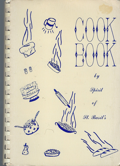 Vallejo California Vintage 1976 Spirit Of St Bazil Catholic Church Cookbook Ca Community Favorite Recipes Collectible Rare Local Cook Book