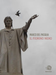 Il fiorino nero Marco Del Pasqua Author