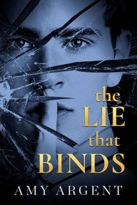 The Lie That Binds Amy Argent Author