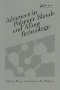 Advances in Polymer Blends and Alloys Technology, Volume II Kier Finlayson Author