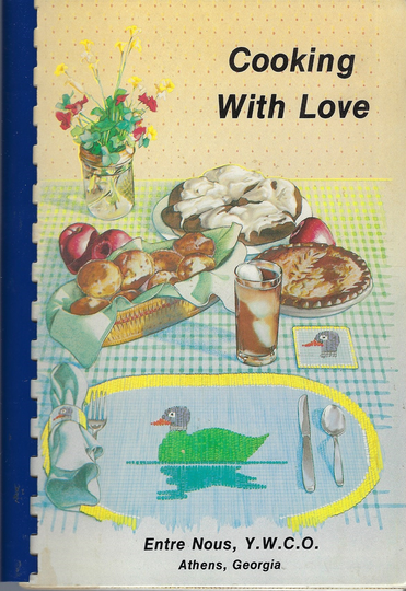 Athens Georgia Vintage 1989 Ywco Cooking With Love Cookbook Ga Community Favorite Recipes Collectible Spiral Bound Rare Local Cook Book