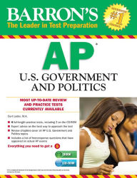 Barron's AP U.S. Government and Politics with CD-ROM Curt Lader M.S. Ed. Author